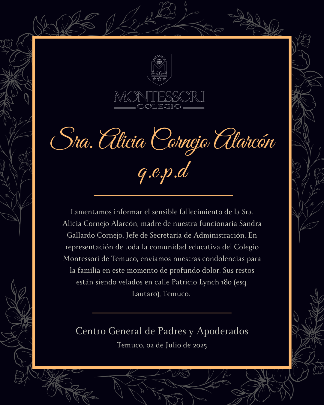 CONDOLENCIA FAMILIAR FUNCIONARIO SRA. ALICIA CORNEJO CONDOLENCIA FAMILIAR FUNCIONARIO SRA. ALICIA CORNEJO